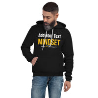 Unisex hoodie - Personalize Your MINDSET