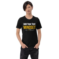 Short-Sleeve Unisex T-Shirt - Personalize Your MINDSET